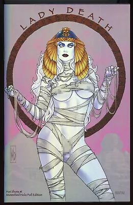 Lady Death Hot Shots #1 Mummified Holo-Foil Ed. • $0.99