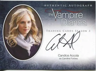 Vampire Diaries Season 3 Autograph Card A7 Candice Accola As Caroline Forbes • $159.56