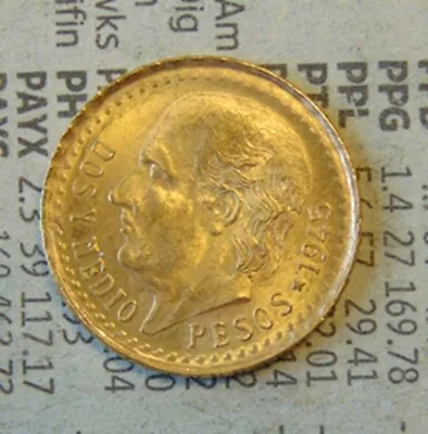 Mexico - 1945 (2 1/2) Dos Y Medio Pesos .900 Gold Coin • $174