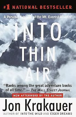 Into Thin Air: A Personal Account Of The Mt. Everest Disaster By Jon Krakauer • $4.49