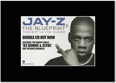 Jay-Z - The Blueprint 2 The Gift & The...  - A4 Matted Mounted Magazine Artwork • £8.99