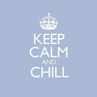 Keep Calm And Chill - Various Artists - 2 CD Digipak - New & Sealed Condition • £2.99