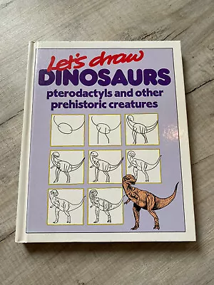 Let’s Draw Dinosaurs Book Bloomsbury Books London • £7