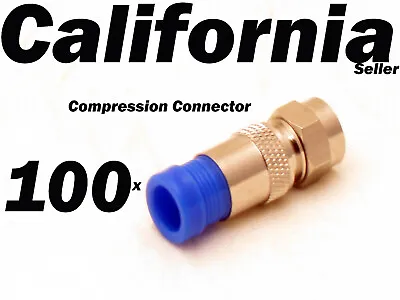 100 X Pieces RG6 F Connectors Coax Cable Coaxial Compression Fitting Blue  • $266.25