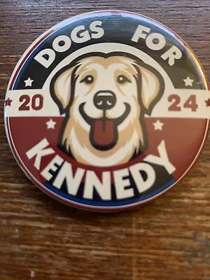 Official 2.25 Inch Dogs For Kennedy 2024 Political Campaign Button • $7