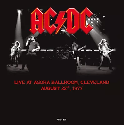 AC/DC : Live At Agora Ballroom Cleveland August 22nd 1977 VINYL 12  Album • £17.43