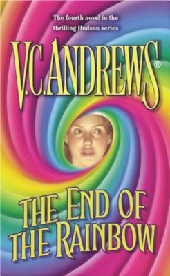 $3.76 • Buy The End Of The Rainbow - Mass Market Paperback By V.C. Andrews - ACCEPTABLE
