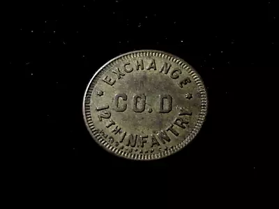 AZ - NM Exchange CO D 12th Infantry US Military Old West  Canteen Trade Token • $45