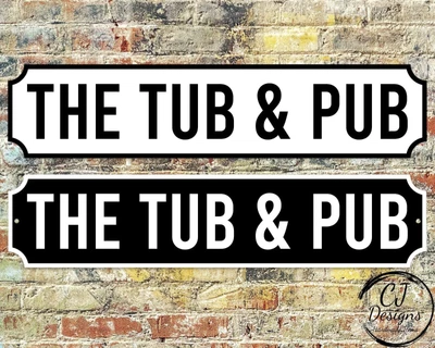£22.99 • Buy The Tub And Pub Street Sign Road Sign Weatherproof, Hot Tub, Home Pub Garde Deco