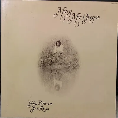 Mary MacGregor Torn Between Two Lovers 1976 LP Vinyl Ariola America ‎SMAS-50015* • $3.99