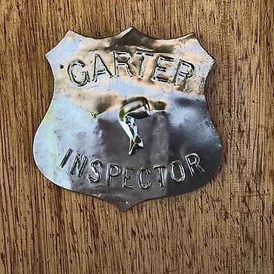 GARTER Inspector Shield Badge Pin Awesome Sexy Leg Symbol Vintage Antique Risque • $32.76