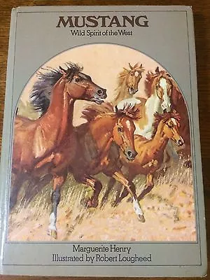MUSTANG.WILD SPIRIT OF THE WEST Marguerite Henry LARGE VINTAGE • $22.44
