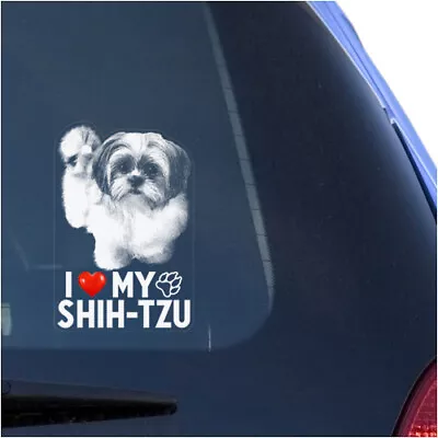 I Love My Shih Tzu Clear Vinyl Decal Sticker For Car Or Truck Window Dog Art • $12.95