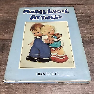 Mabel Lucie Attwell Chris Beetles Hardback Reference Book Vintage • £12.99