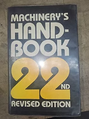 Machinery's Handbook 22nd Edition • $5