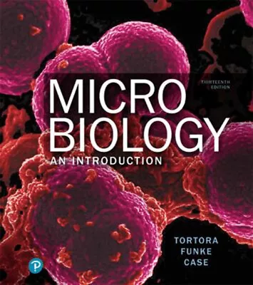 Microbiology : An Introduction Berdell Case Christine Tortora • $60.62