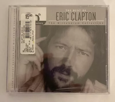 The Best Of Eric Clapton The Millennium Collection (CD 2004)-BRAND NEW SEALED • $5.95