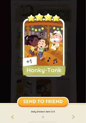 Monopoly Go - 4 Star Card 🌟🌟🌟🌟 - Set 10 Honky-Tonk • $5.14