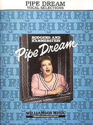 Pipe Dream Musical Vocal Piano Sheet Music Lyrics 7 Songs Hal Leonard Book • $12.99