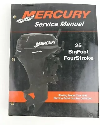 Mercury Mariner Service Manual 25 BigFoot FourStroke 1998-2001 P/N 90-854785R2 • $38.99