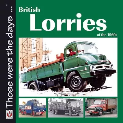 British Lorries Of The 1960s (Those Were The Da... By Bobbitt Malcolm Paperback • £8.99