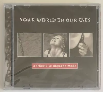 Your World In Our Eyes - Tribute To Depeche Mode - Various Artists CD (New)  • $13