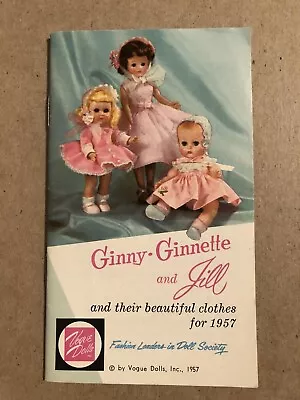 Vogue Ginny-Ginnette And Jill Booklet Vintage 1957 • $22