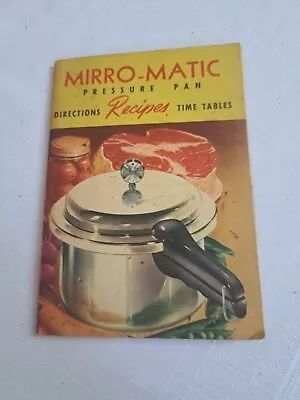Vintage Mirro - Matic Pressure Pan Cook Book 1954 • $9.99