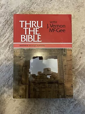 Thru The Bible 5 Volume Set Ser.: Matthew Through Romans Vol. 4 By J. Vernon... • $20