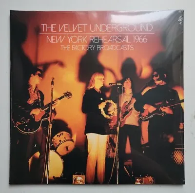 The Velvet Underground - New York Rehersal 1966 Double Vinyl 2 X LP NEW SEALED • £21.99