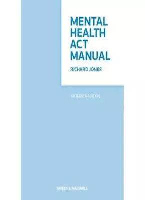 Mental Health Act Manual-Richard Jones 9780414028821 • £4.87