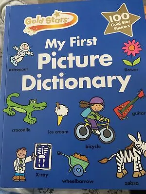 £3.99 • Buy Gold Stars My First Picture Dictionary With 100 Gold Star Stickers NEW