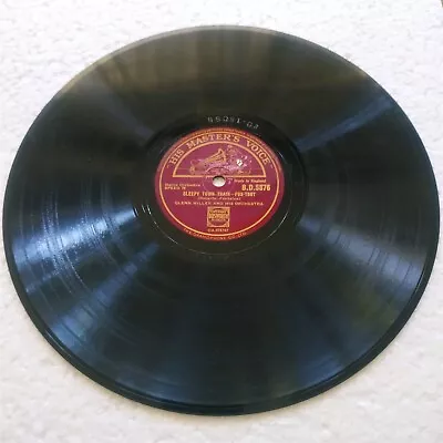 GLENN MILLER Hmv 5876 JAZZ 78rpm JUKE BOX SATURDAY NIGHT / SLEEPY TOWN TRAIN • $27