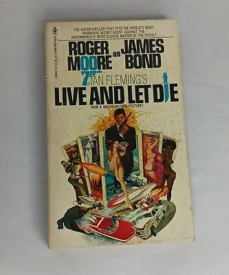 Ian Fleming's Live And Let Die James Bond Paperback Vintage 1973 2nd Ed Bantam • $28.99