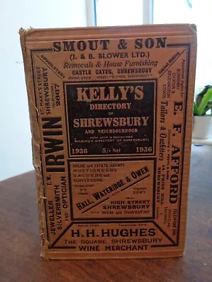 1936 Directory Of Shrewsbury And Neighbourhood By Kelly Shropshire Trades ^ • £29.99