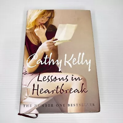 Lessons In Heartbreak By Cathy Kelly Women's Fiction Romance Hardcover Book • $22