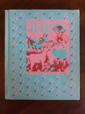 Heidi - Rare  A  Edition Goldencraft Little Golden Book - 1954 - Illus Malvern • $300