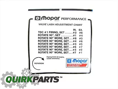 $14.09 • Buy Mopar Performance Oem Valve Lash Adjustment Chart Decal New P4452989