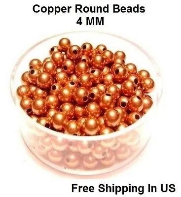 4 MM Copper Round Hollow Beads Hole 1.0 MM (Genuine Solid Copper) • $10.50