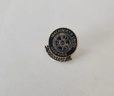 Machinists Union 1888-1988 100 Years IAM Vintage Lapel Pin • $19.95