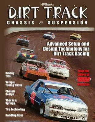 Dirt Track Chassis And SuspensionHP1511 Advanced Setup And D Format: Paperback • $25.77