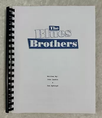 The Blues Brothers Movie Script Reprint Full Script 1980 Film John Belushi • $21.99