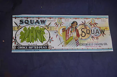 Squaw Choice Sifted Peas Can Label Centerville Md • $7.95