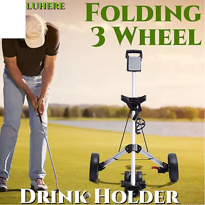 Folding 3 Wheel Golf Pull Push Cart Trolley Club Umbrella/Scorecard/Drink Holder • $67.45