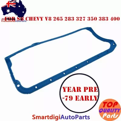 SBC Oil Pan Gasket Blue Pre -79 Early For SB Chevy V8 265 283 327 350 383 400 • $38.50