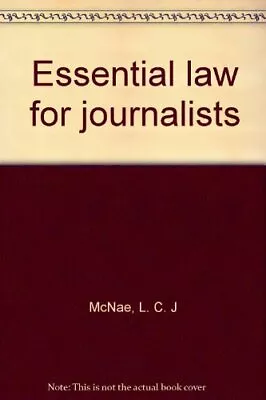 Essential Law For Journalists Tom Welsh • £10.99