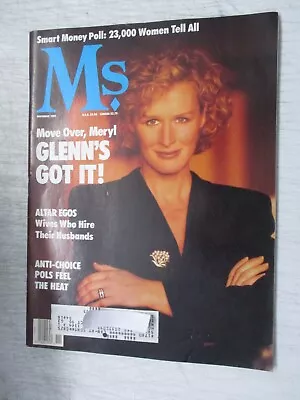 Ms. Magazine November 1989 Glenn Close Wives Who Hire Husbands Women's Feminism • $13.95