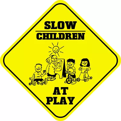 $17.99 • Buy Aluminum Crossing Sign Slow Children At Play Cross Xing Diamond Street Signal