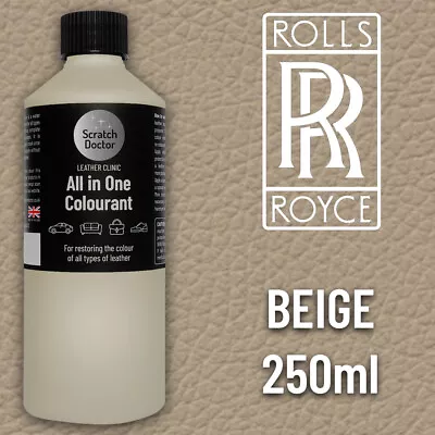 Leather Paint For ROLLS ROYCE Car Seat BEIGE All In One 250ml Dye For Repairing • £16.95