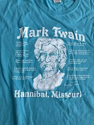 Mark Twain Hannibal Missouri Quotes T-shirt 2XL Single Stitch Heavy Cotton HD • $19.99